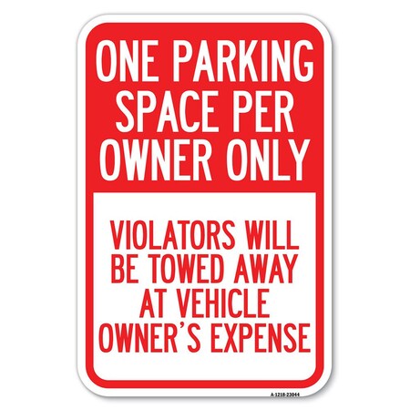 Signmission Reserved Parking Sign One Parking Space Heavy-Gauge Aluminum Sign, 12" x 18", A-1218-23044 A-1218-23044